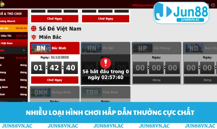 Xổ Số JUN88 2 Nhiều loại hình chơi hấp dẫn thưởng cực chất